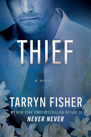 Thief: A Dark Contemporary Romance Of Obsession, First Love, Manipulation, And The Unbearably High Price Of A Twisted Love Trian