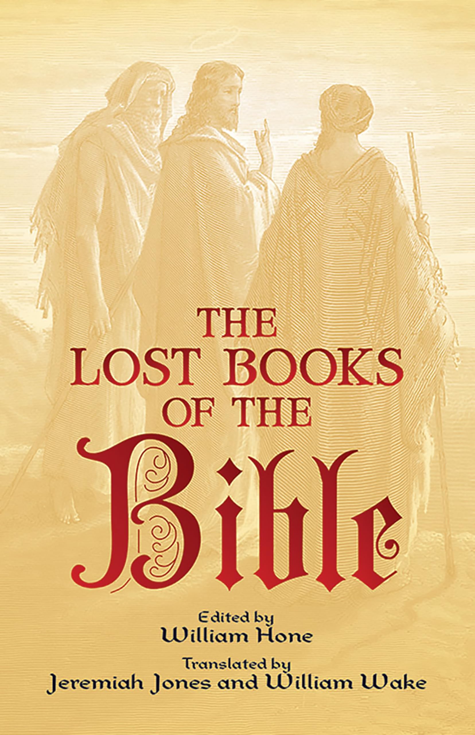 The Lost Books Of The Bible (Dover Value Editions)-used