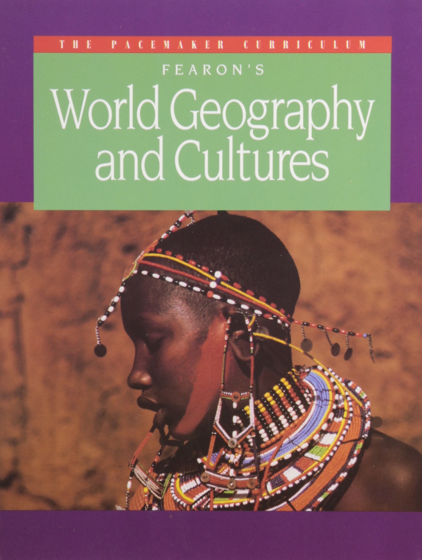 Fearon'S World Geography And Cultures (Pacemaker Curriculum),Used