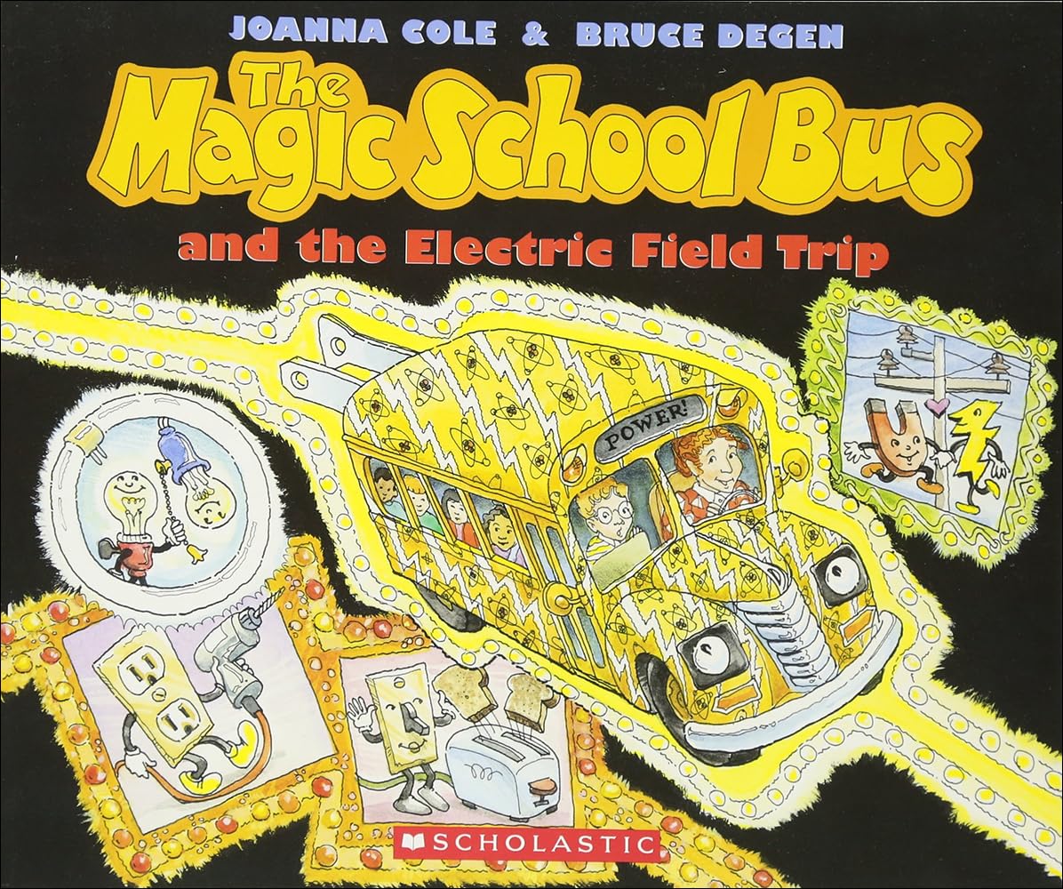 The Magic School Bus and the Electric Field Trip (Magic School Bus (Pb)),Used