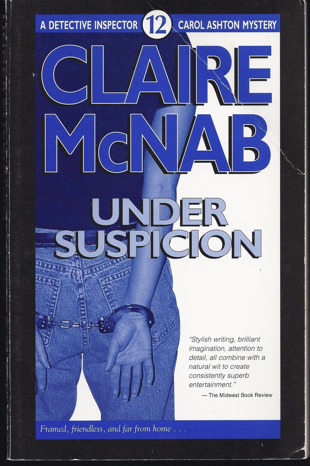 Under Suspicion (Detective Inspector Carol Ashton Mystery),Used