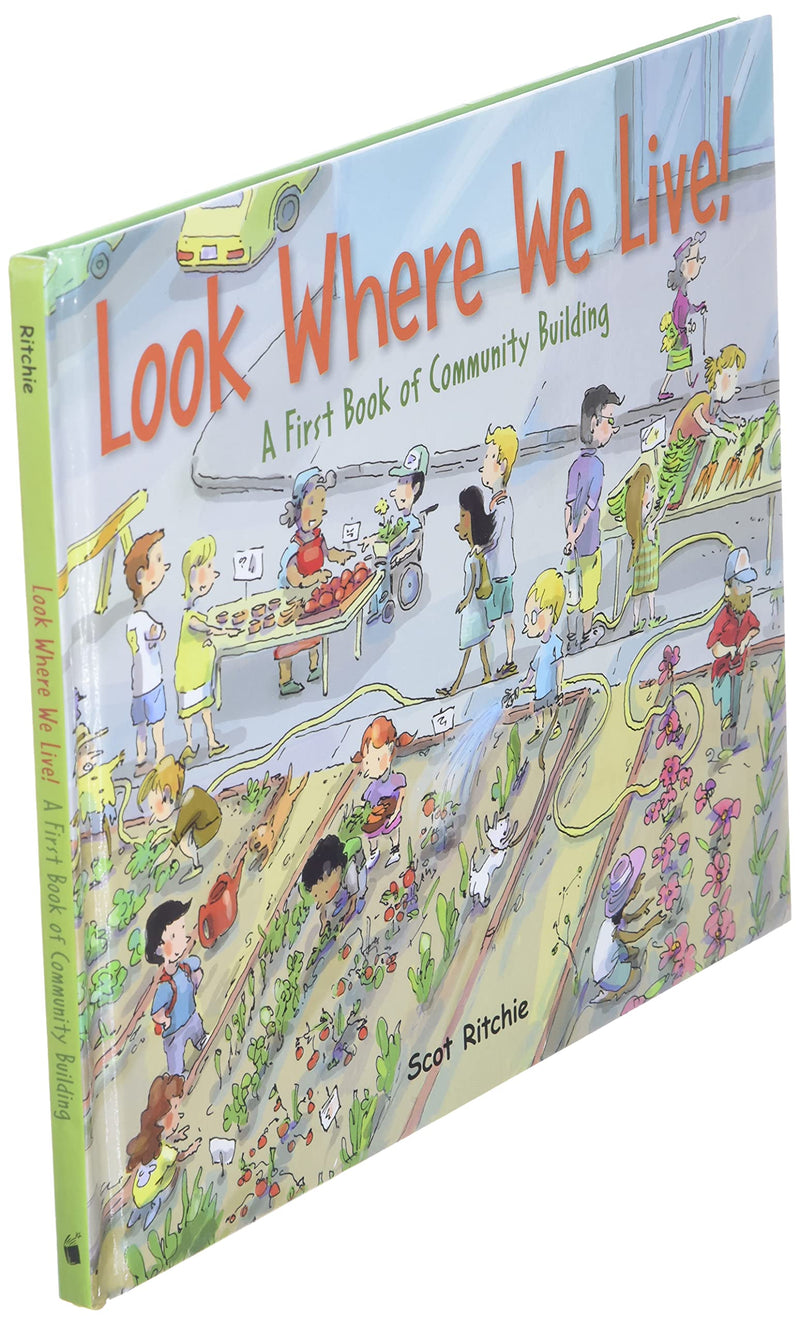 Look Where We Live!: A First Book Of Community Building (Exploring Our Community)