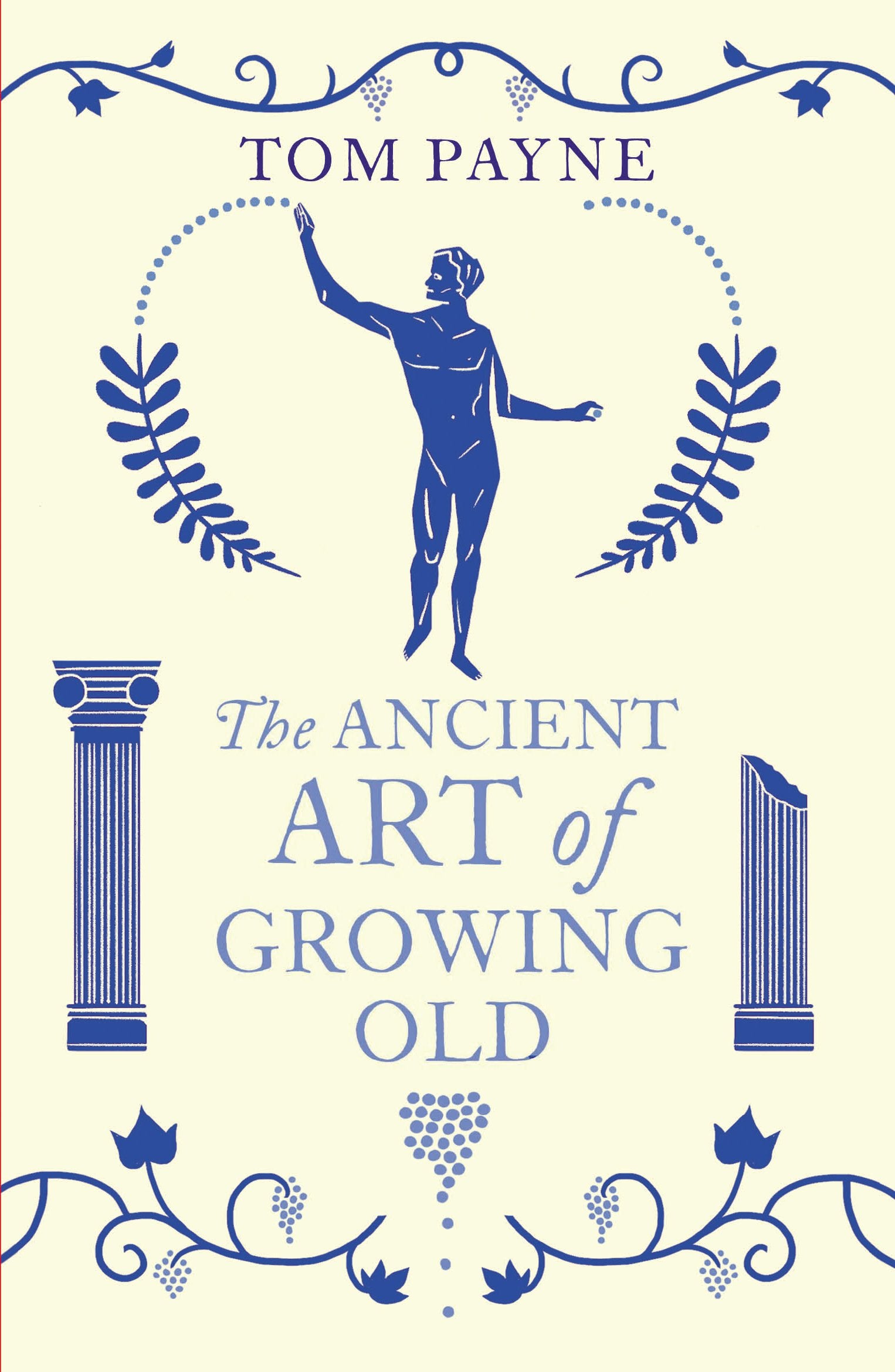 ANCIENT ART OF GROWING OLD, THE,Used