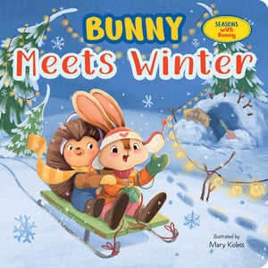 Bunny Meets Winter (Seasons With Bunny)