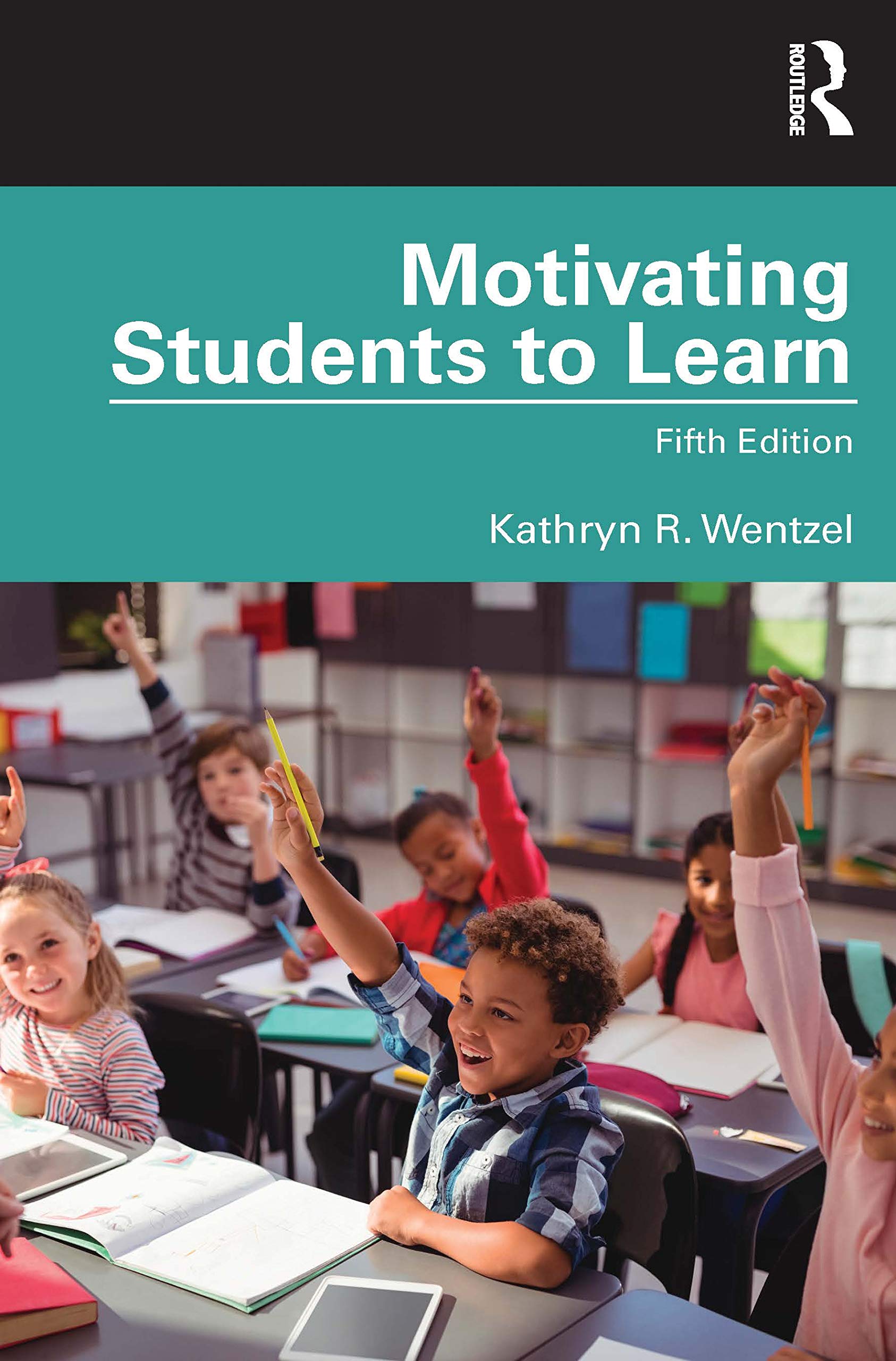 Motivating Students to Learn: Fifth Edition,Used