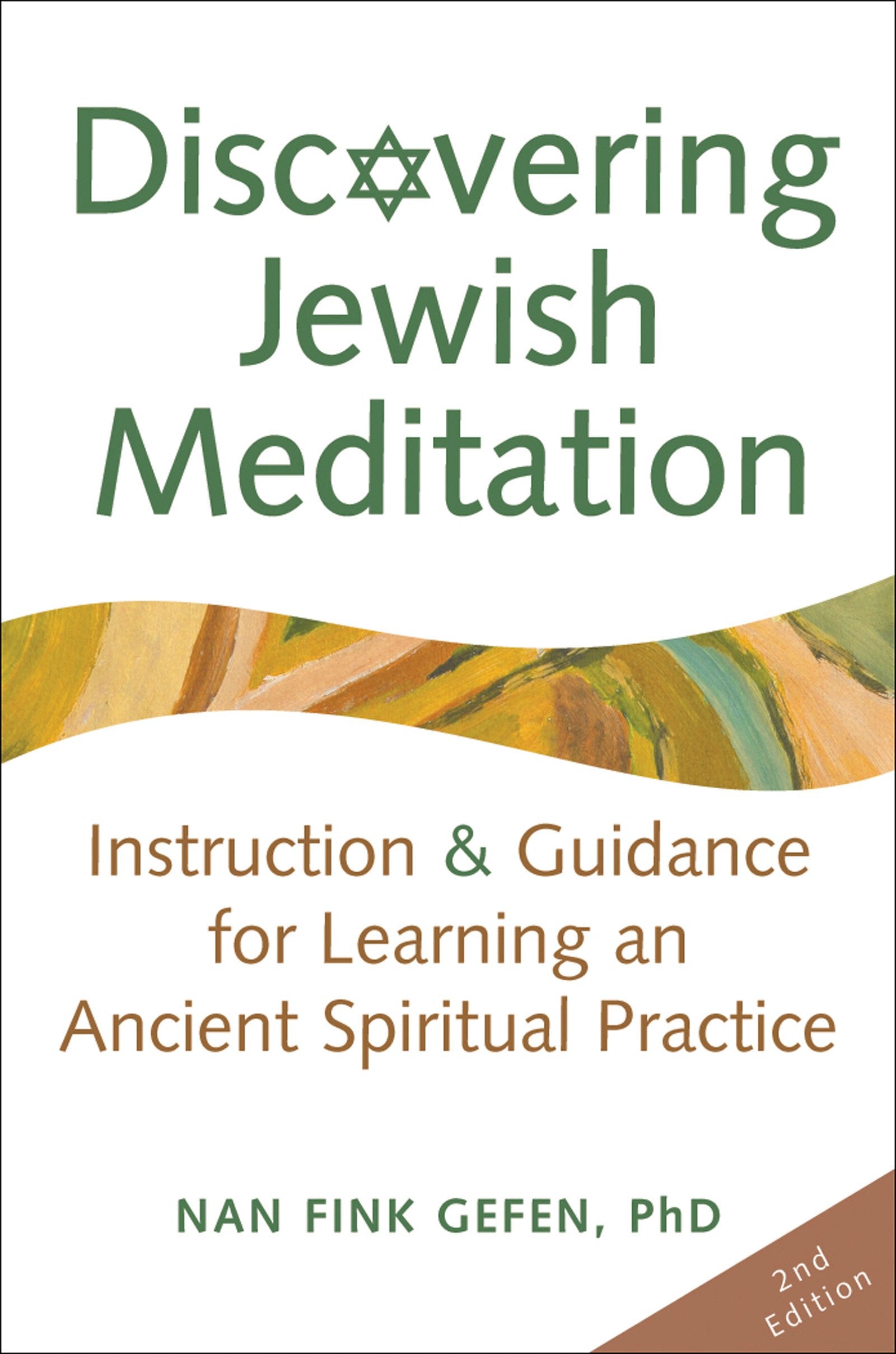 Discovering Jewish Meditation (2nd Edition): Instruction & Guidance for Learning an Ancient Spiritual Practice,New