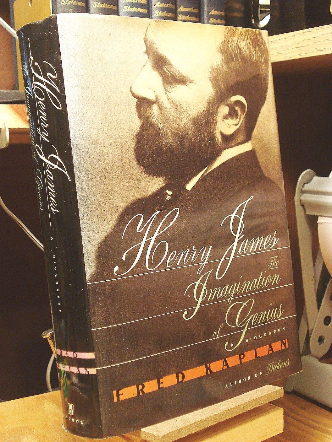 Henry James: The Imagination of Genius: A Biography,New