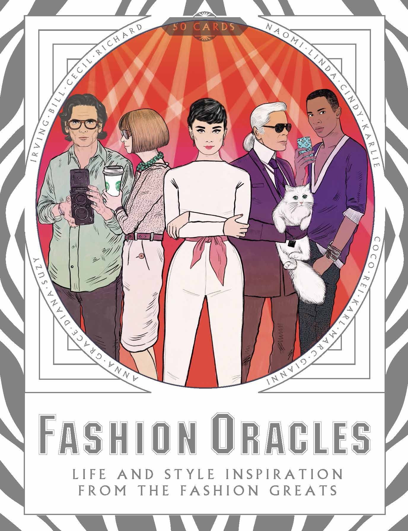 Fashion Oracles: Life and Style Inspiration from the Fashion Greats,Used