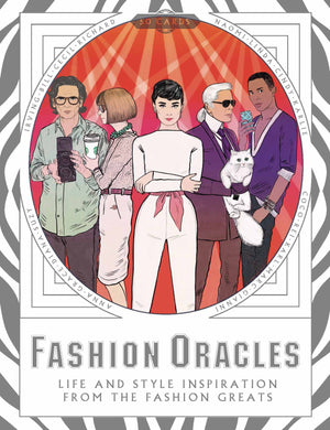 Fashion Oracles: Life and Style Inspiration from the Fashion Greats,Used