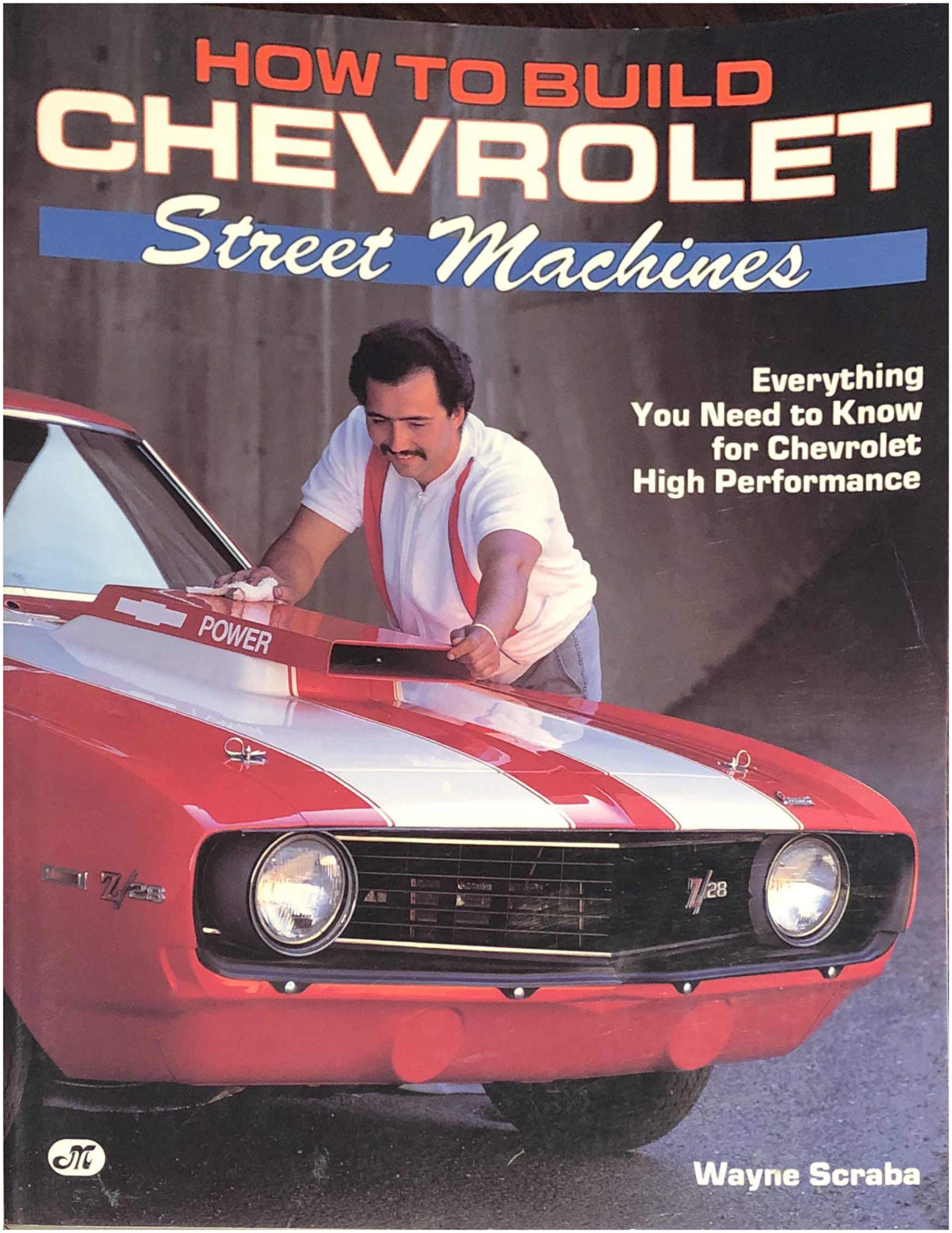 How to Build Chevrolet Street Machines,Used