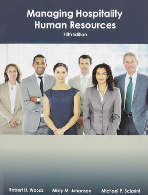 Managing Hospitality Human Resources