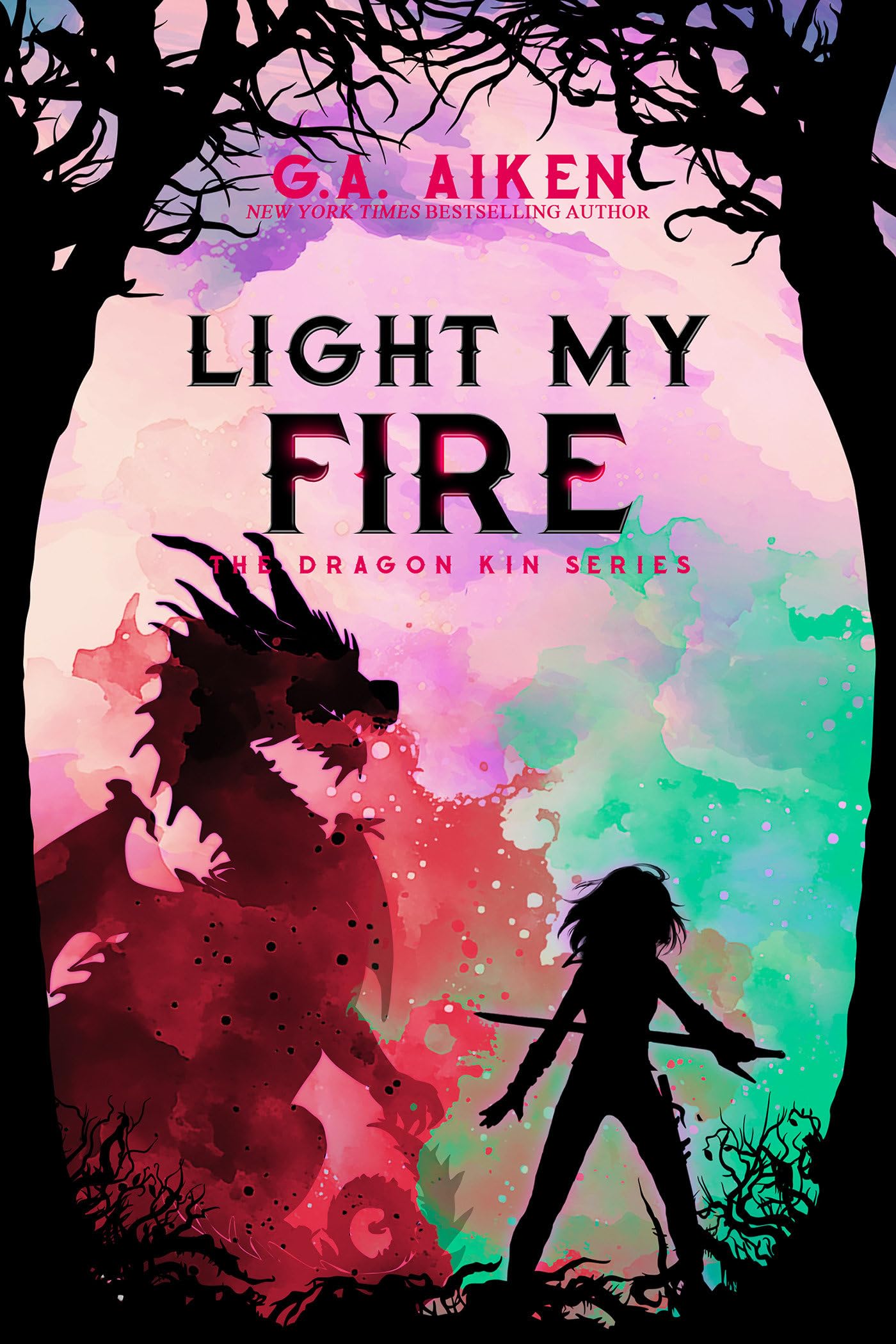 Light My Fire (Dragon Kin)