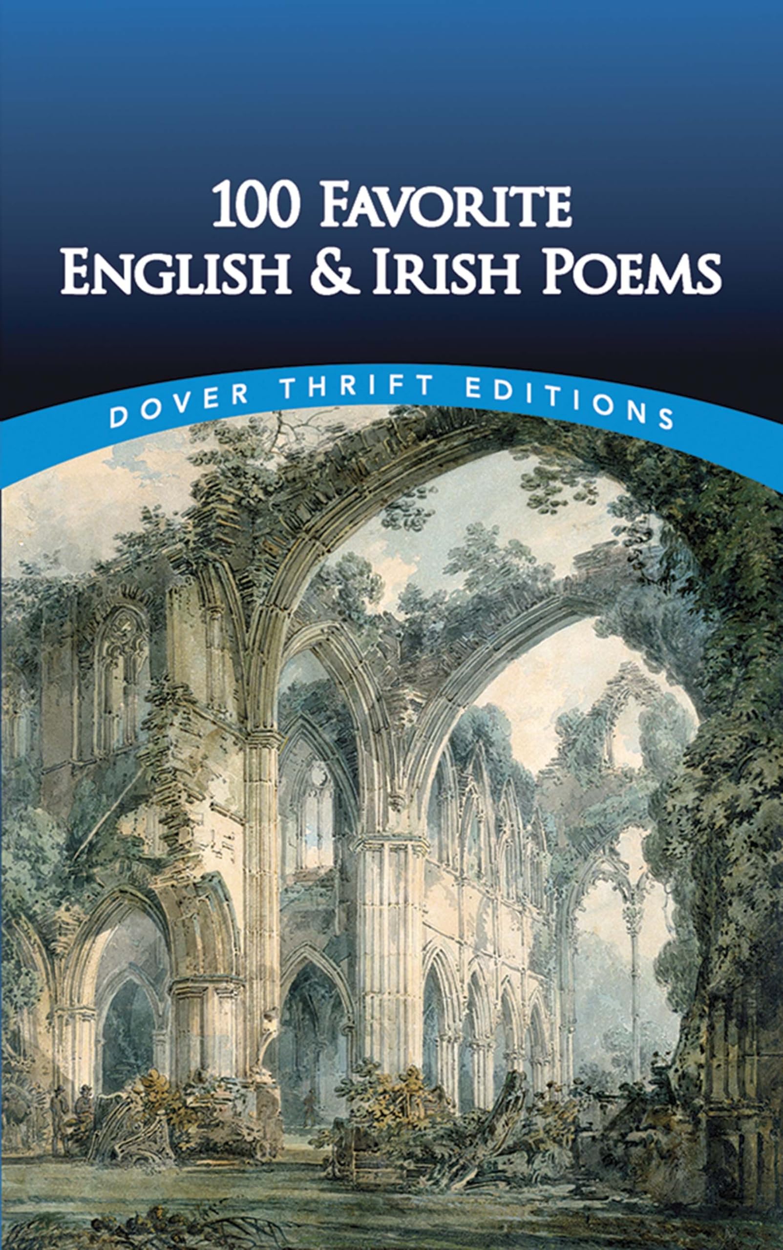 100 Favorite English and Irish Poems (Dover Thrift Editions: Poetry),Used