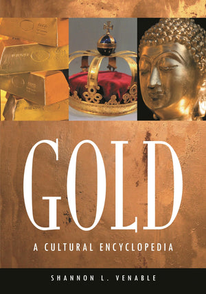 Gold: A Cultural Encyclopedia,Used