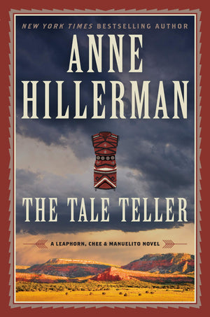 The Tale Teller: A Leaphorn, Chee & Manuelito Novel (A Leaphorn, Chee & Manuelito Novel, 5),Used