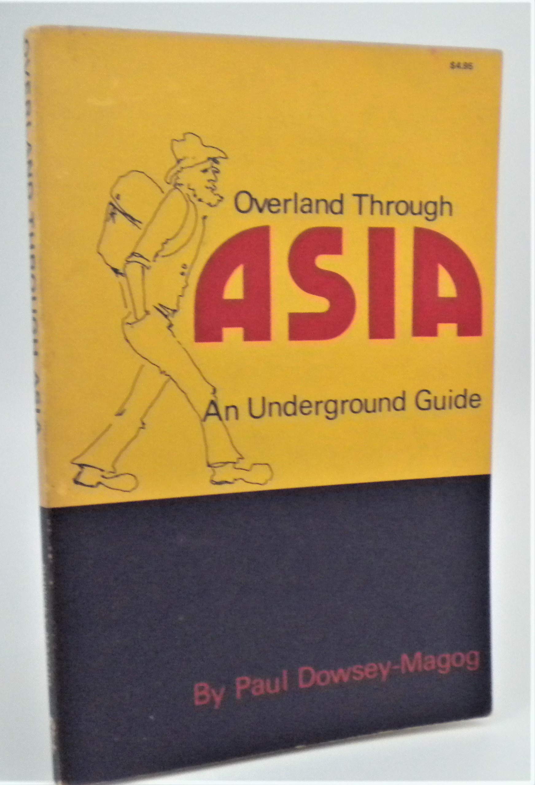 Overland through Asia;: An underground guide,Used