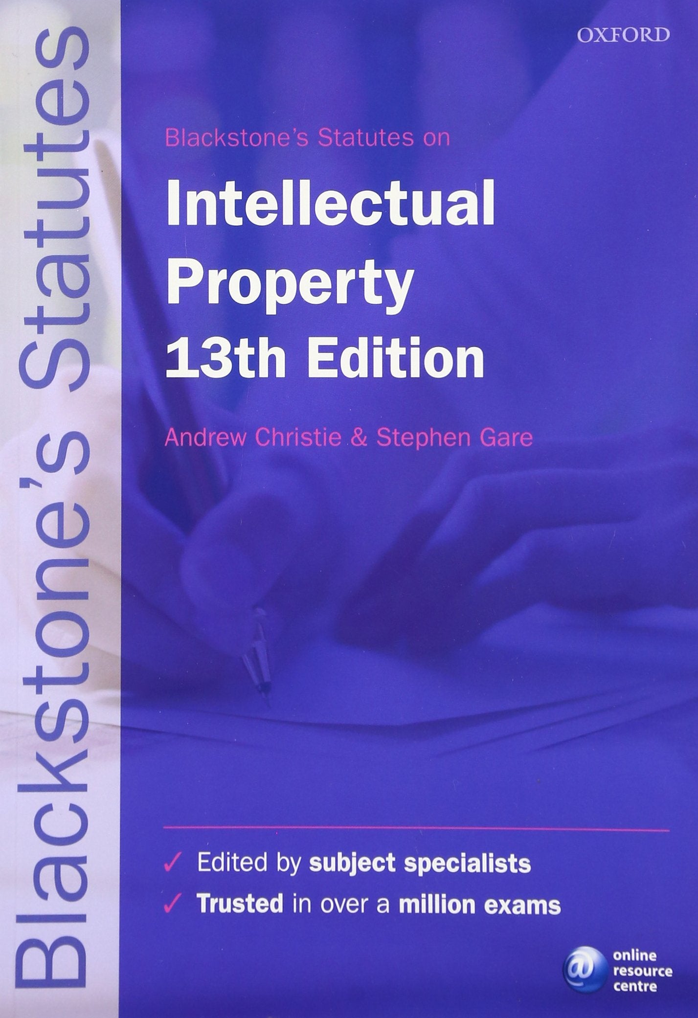 Blackstone's Statutes on Intellectual Property (Blackstone's Statute Series),Used