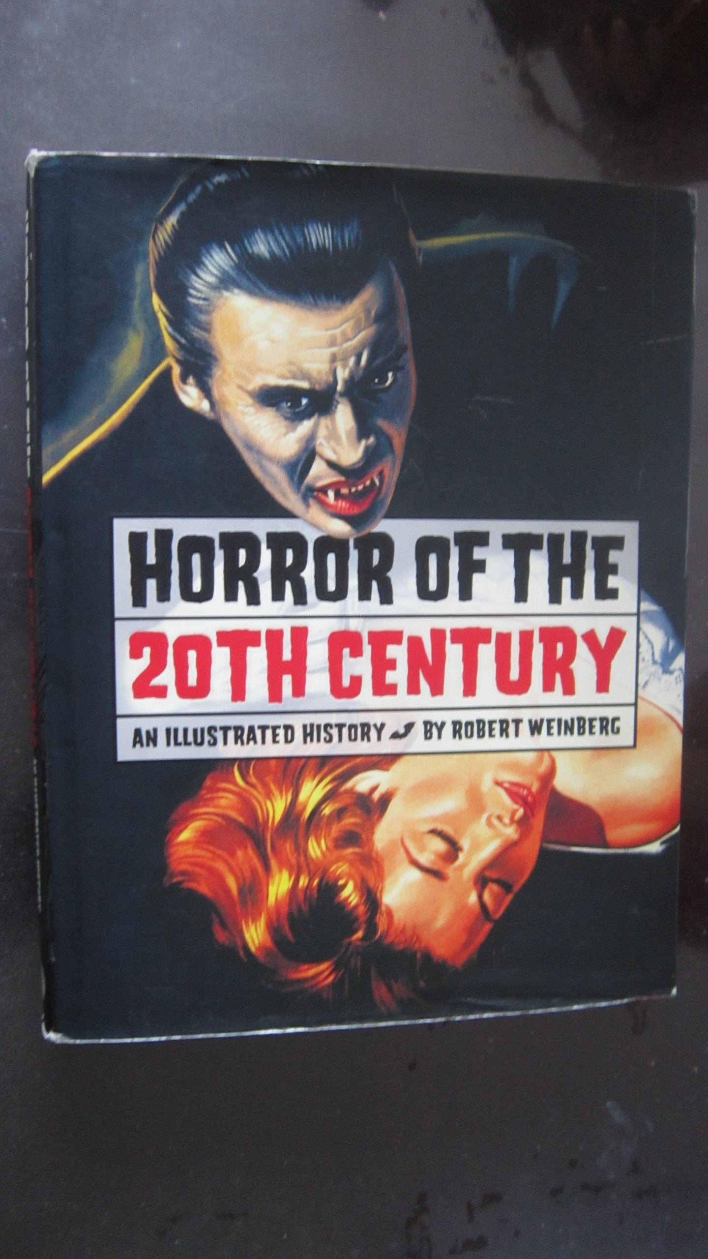 Horror of the 20th Century: An Illustrated History,Used