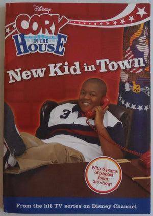Cory in the House New Kid in Town: Junior Novel (Cory in the House, 1),Used