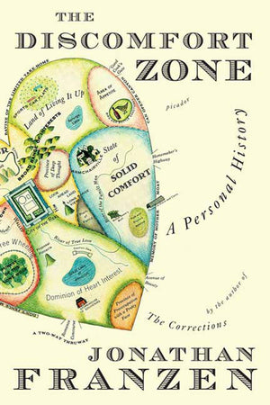 The Discomfort Zone: A Personal History-New