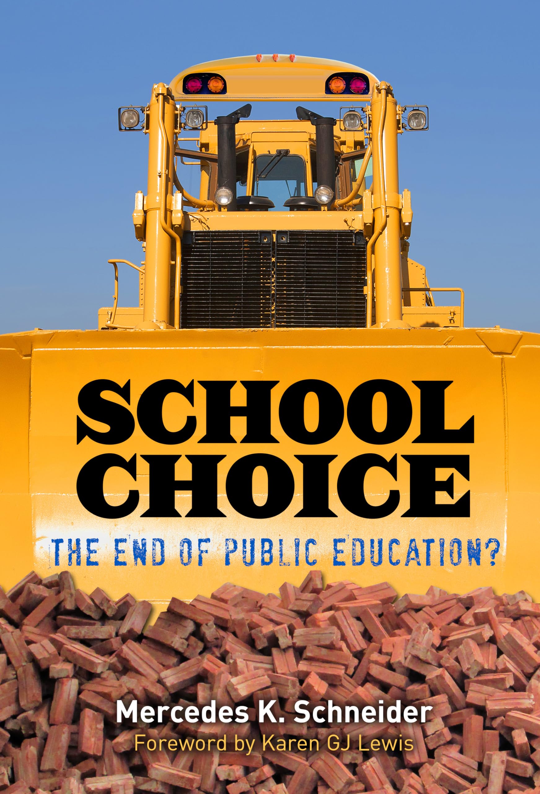 School Choice: The End Of Public Education?,Used