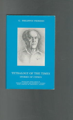 Tetralogy of the times: Stories of Cyprus (Nostos Books on modern Greek history and culture),Used