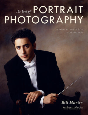 The Best Of Portrait Photography: Techniques And Images From The Pros (Masters (Amherst Media)),Used