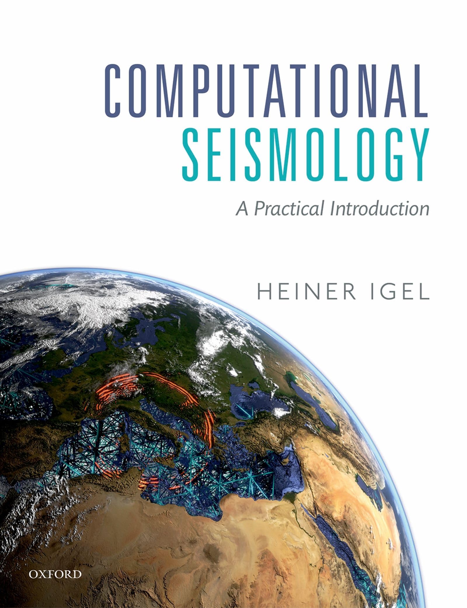 Computational Seismology: A Practical Introduction,Used
