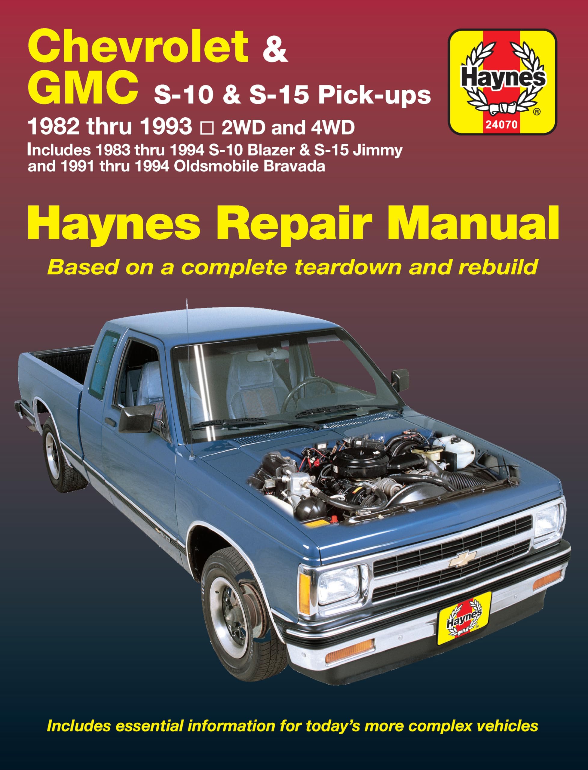 Chevrolet & GMC S10 and S15 Pickup 1982 thru 1994 including S10 Blazer & S15 Jimmy & Pldsmobile Bravada Haynes Repair Manua,Used