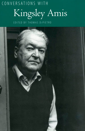 Conversations with Kingsley Amis (Literary Conversations Series),Used