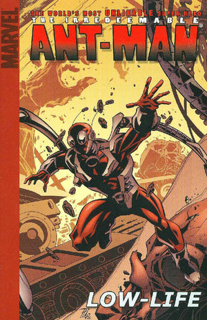 Lowlife (Irredeemable Antman, 1)