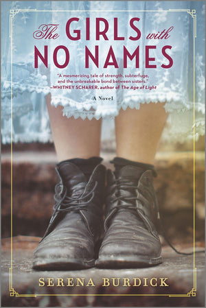 The Girls With No Names: A Novel