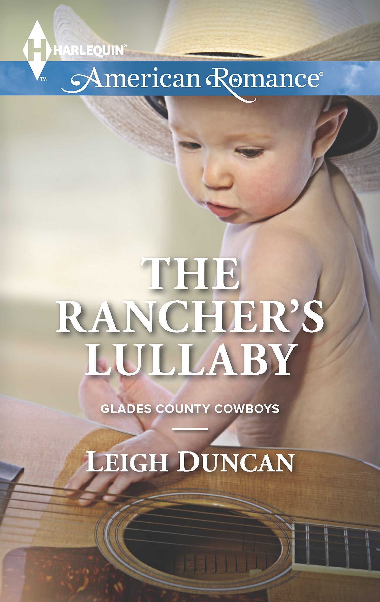 The Rancher's Lullaby (Glades County Cowboys, 4),Used