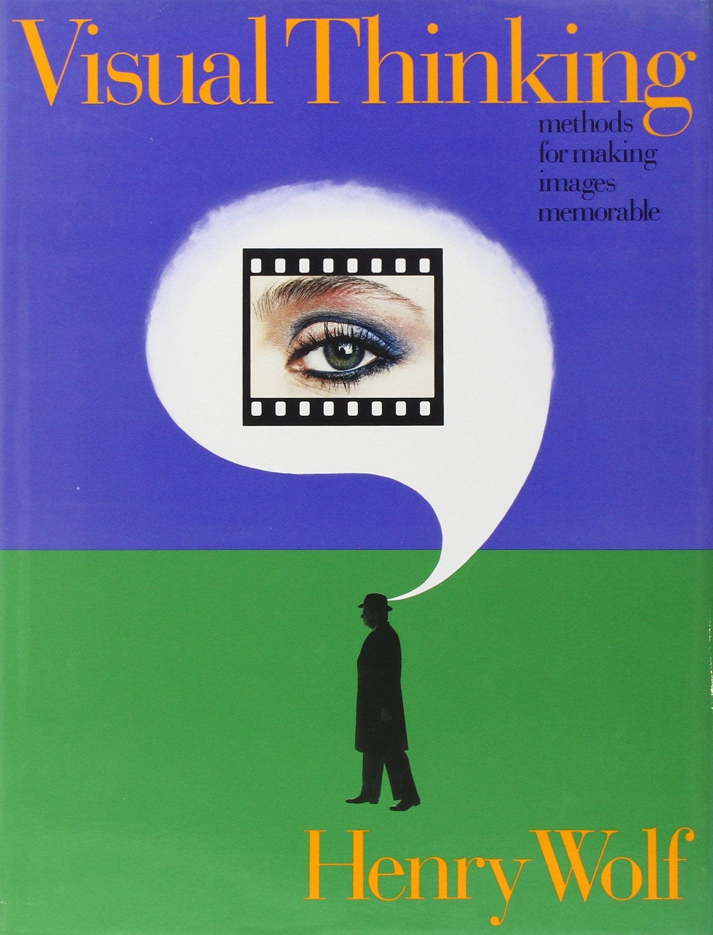 Visual Thinking: Methods for Making Images Memorable,Used