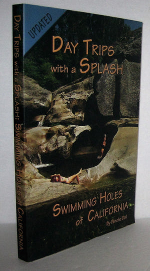 Swimming Holes of California: Day Trips With a Splash,Used
