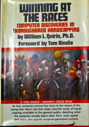 Winning at the Races: Computer Discoveries in Thoroughbred Handicapping