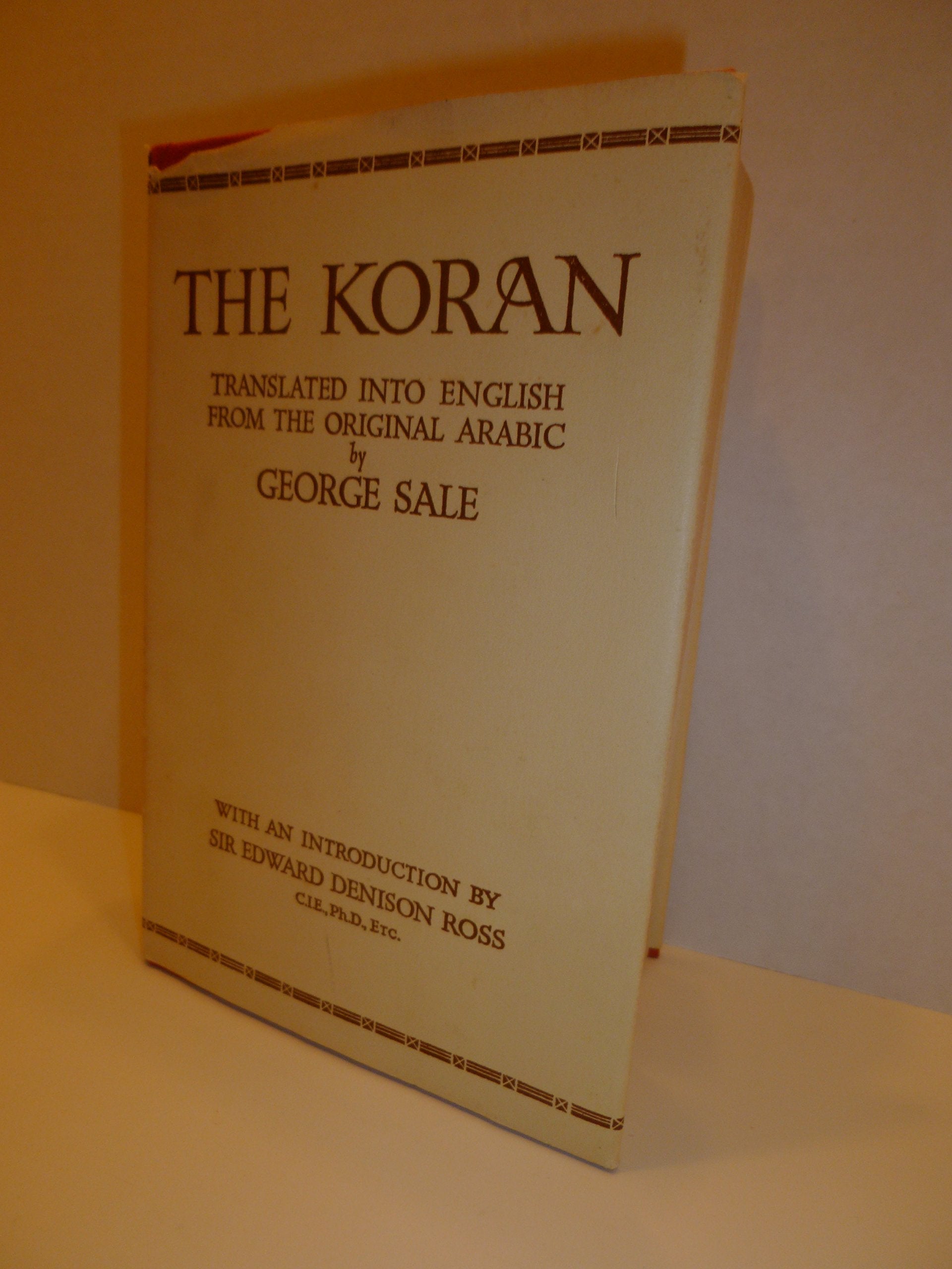The Koran  Translated into English from the Original Arabic  with Explanatory Notes from the Most Approved Commentators,Used