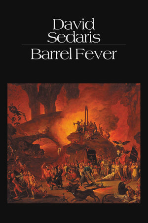 Barrel Fever: Stories and Essays,Used