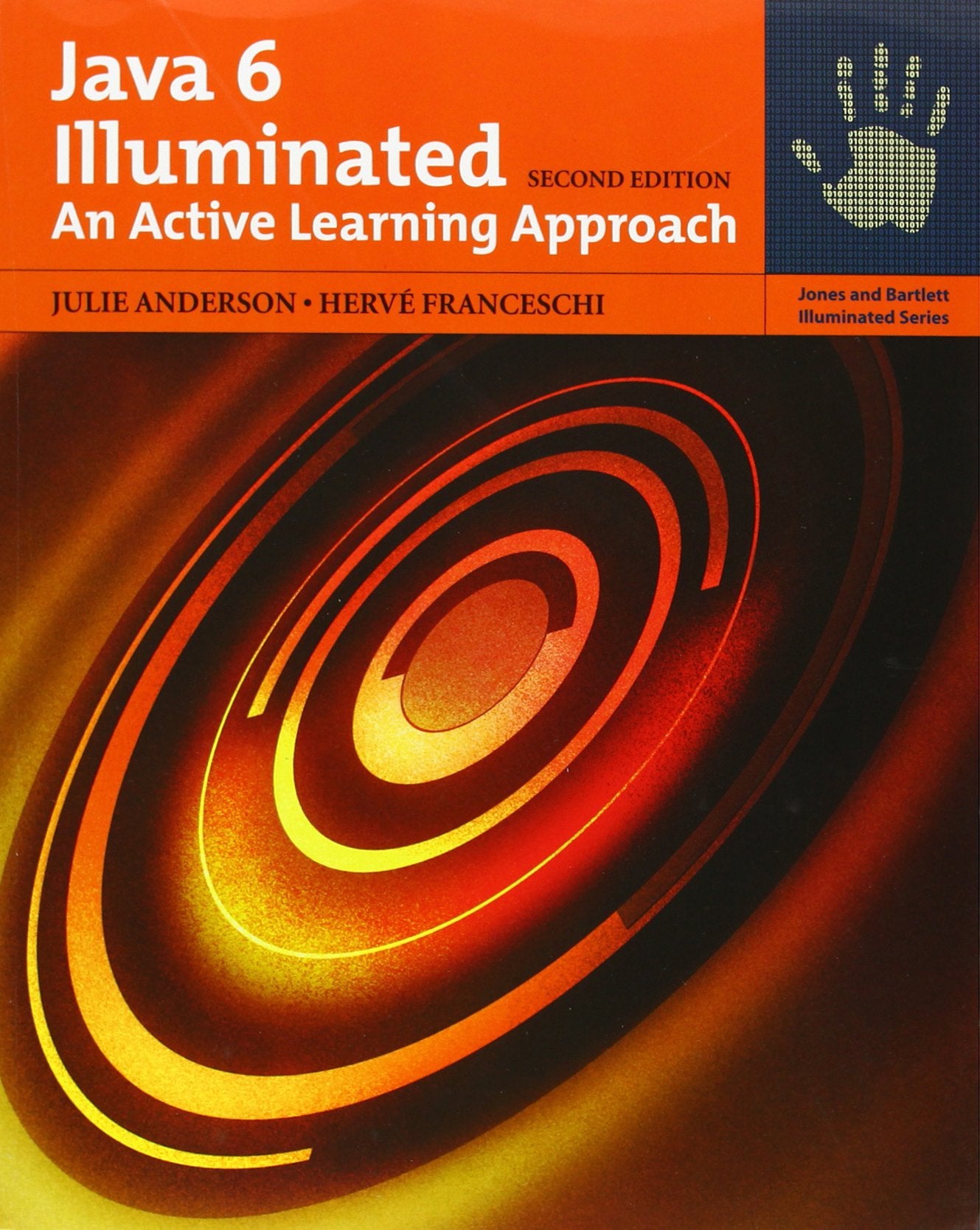 Java 6 Illuminated: An Active Learning Approach (Jones and Barlett Illuminated),Used