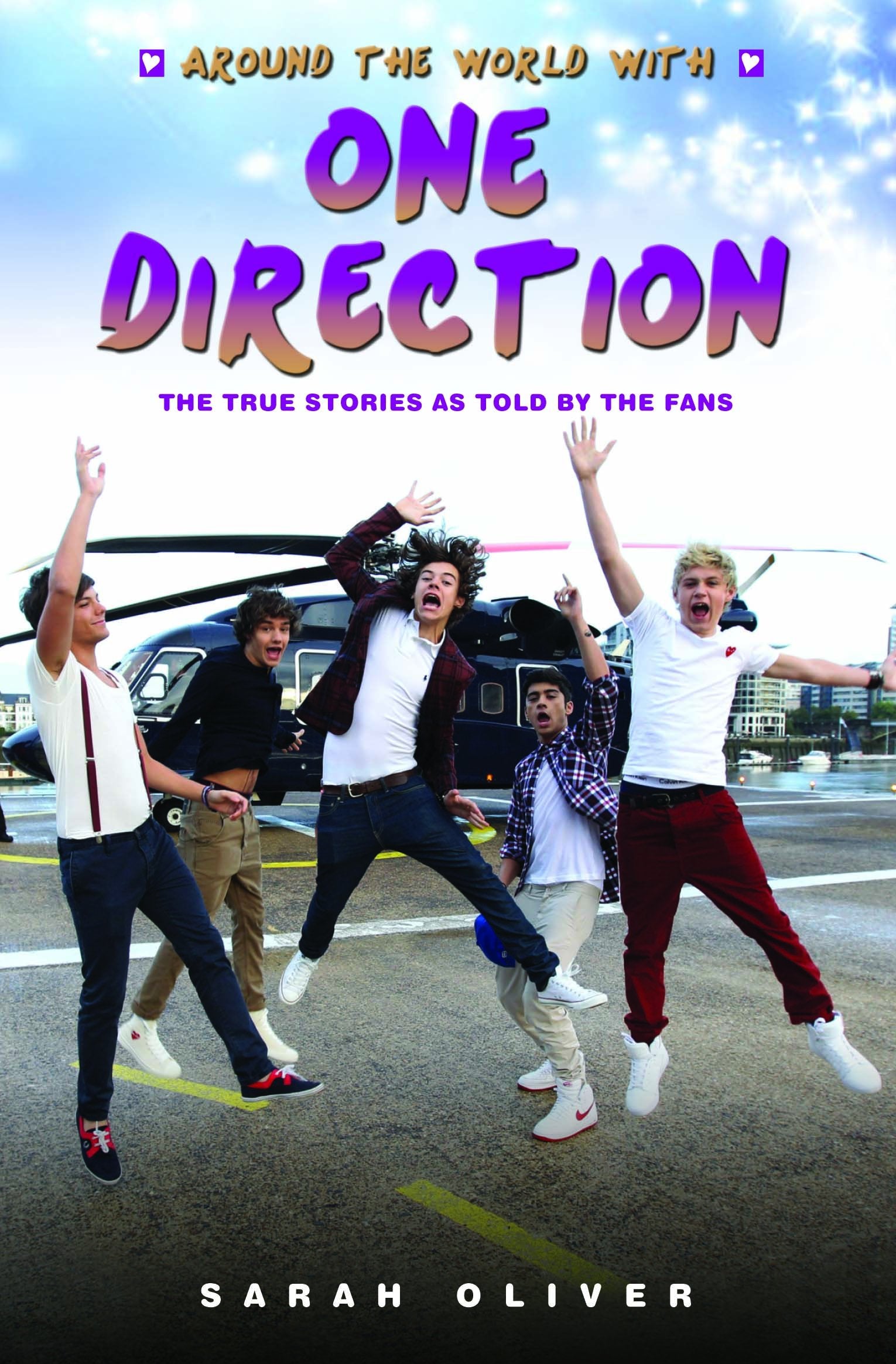 Around The World With One Direction: The True Stories As Told By The Fans,Used