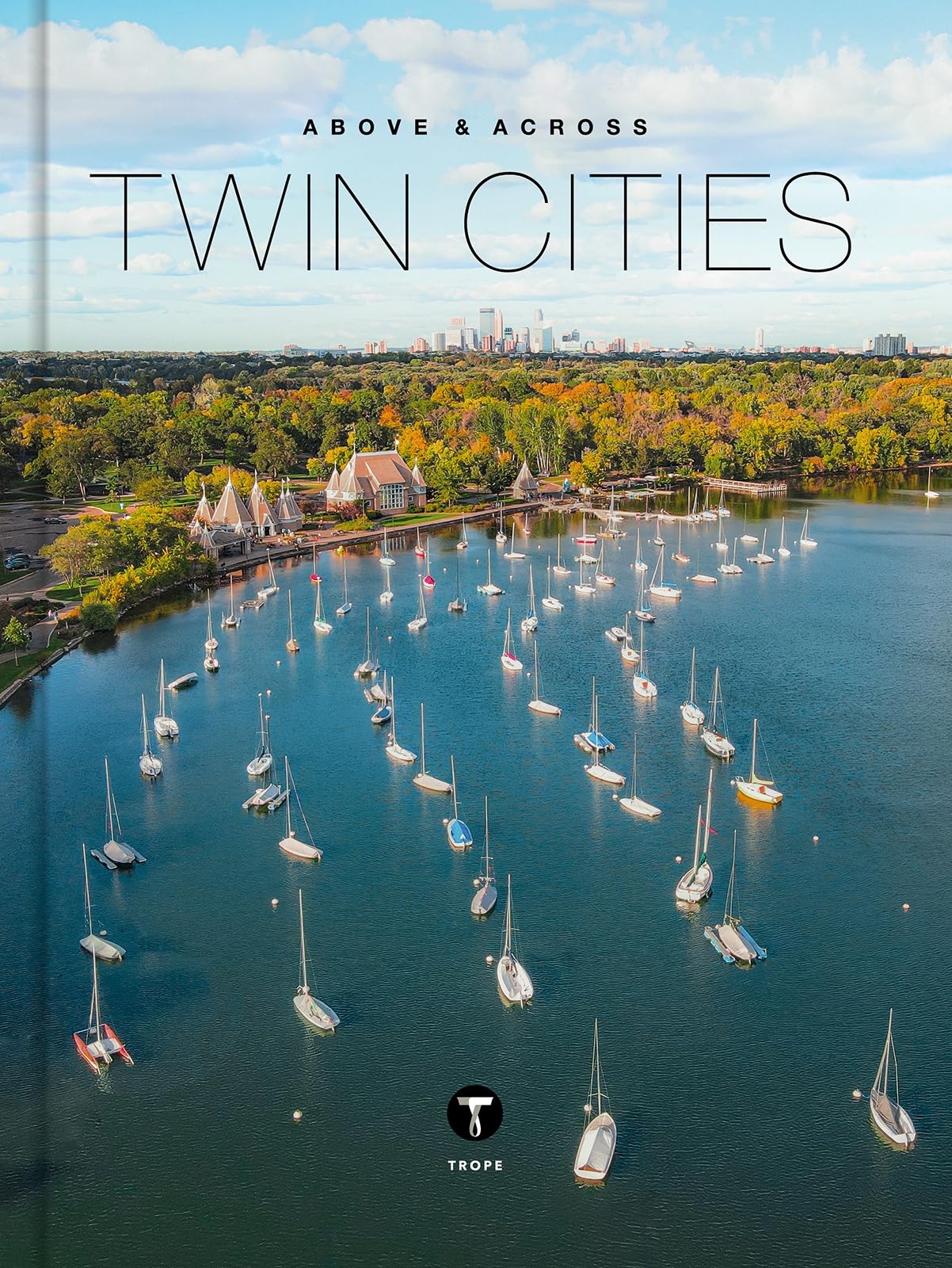 Above And Across Twin Cities (Above & Across)