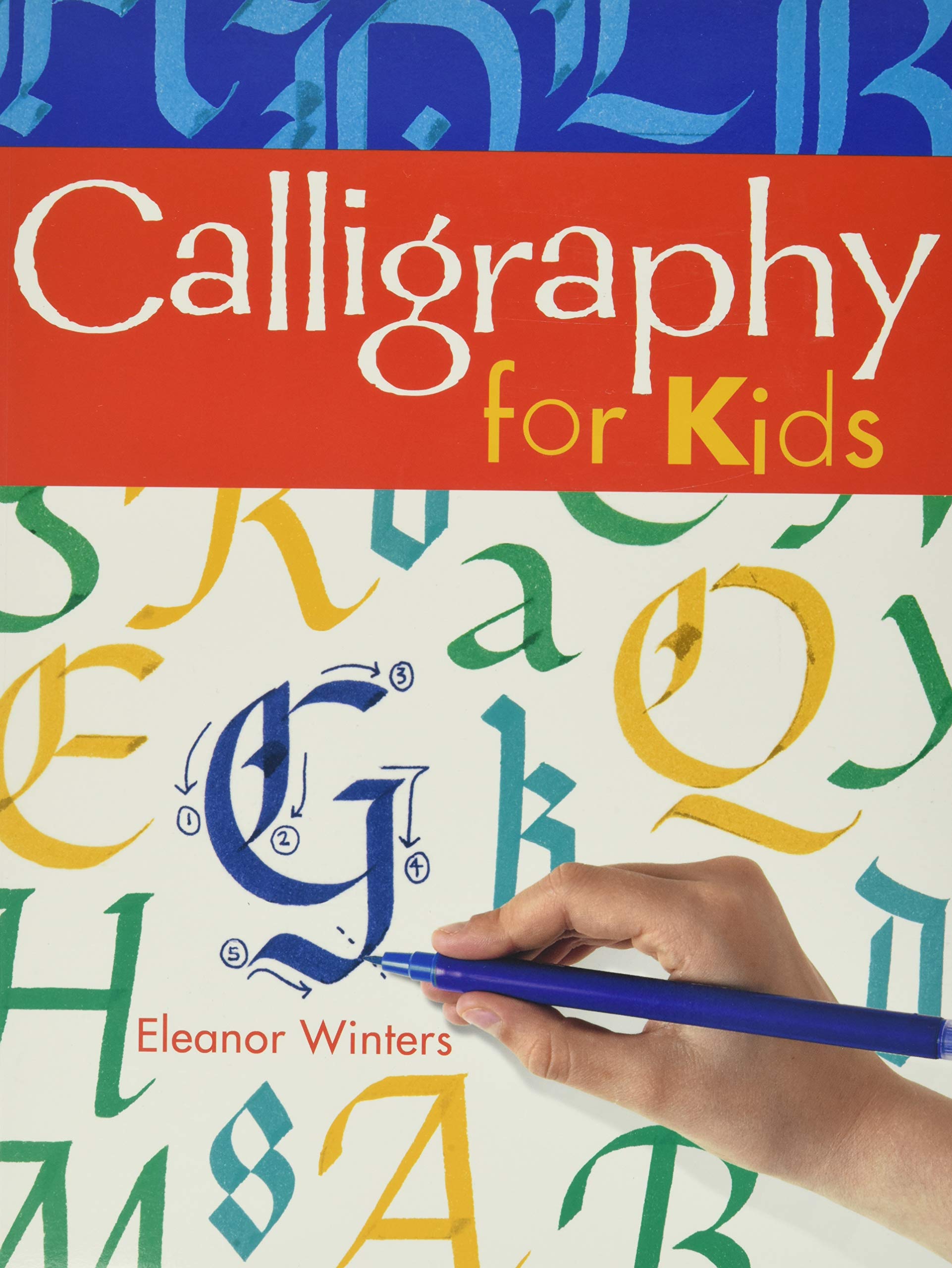 Calligraphy for Kids (Calligraphy Basics, 1),Used