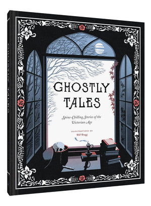 Ghostly Tales: SpineChilling Stories of the Victorian Age,New