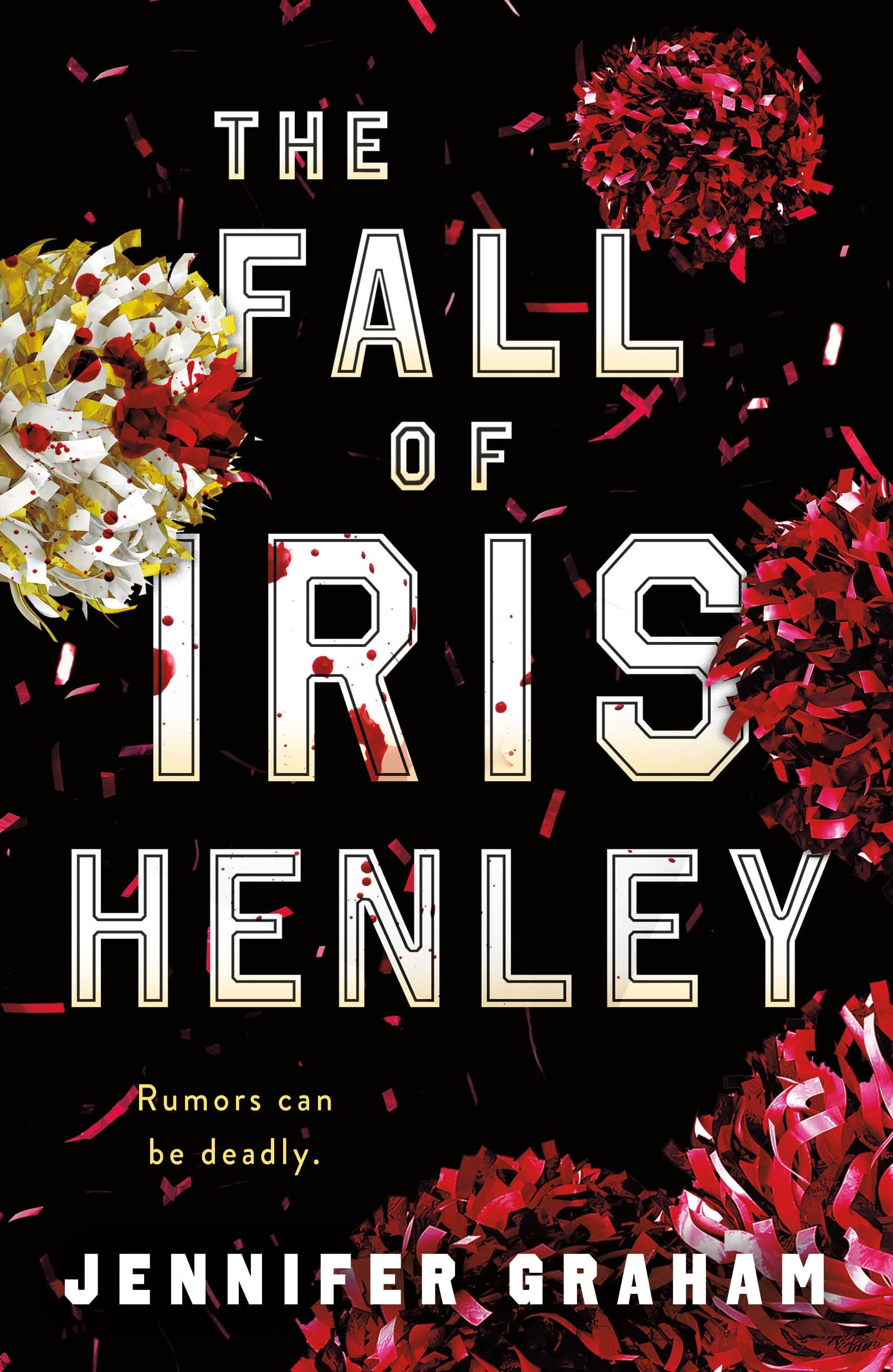 The Fall Of Iris Henley