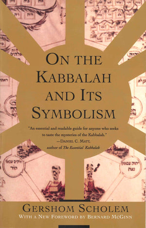On The Kabbalah And Its Symbolism (Mysticism And Kabbalah),Used
