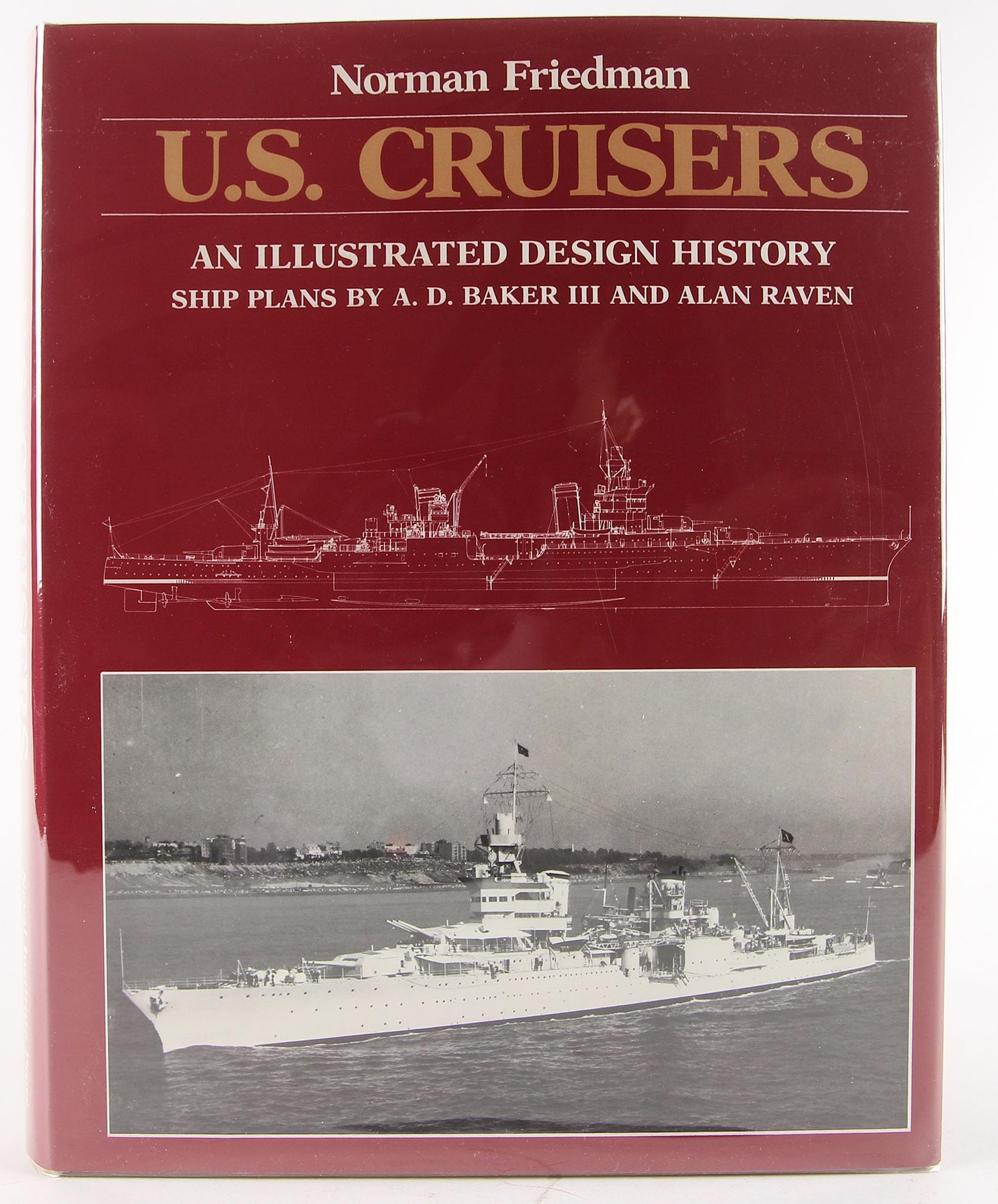 U.S. Cruisers: An Illustrated Design History