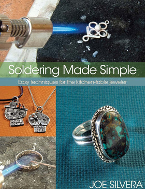 Soldering Made Simple: Easy techniques for the kitchentable jeweler,Used