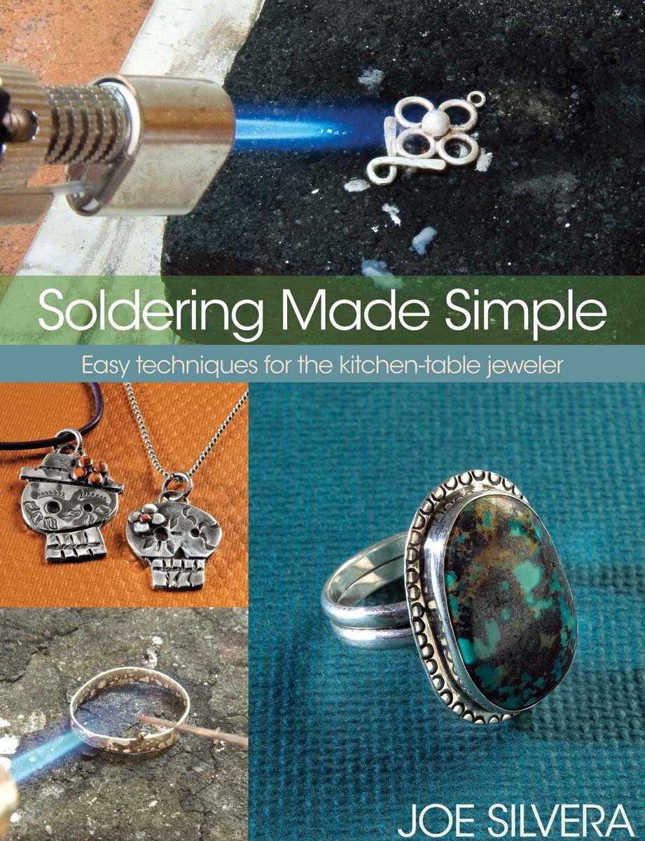 Soldering Made Simple: Easy techniques for the kitchentable jeweler,Used