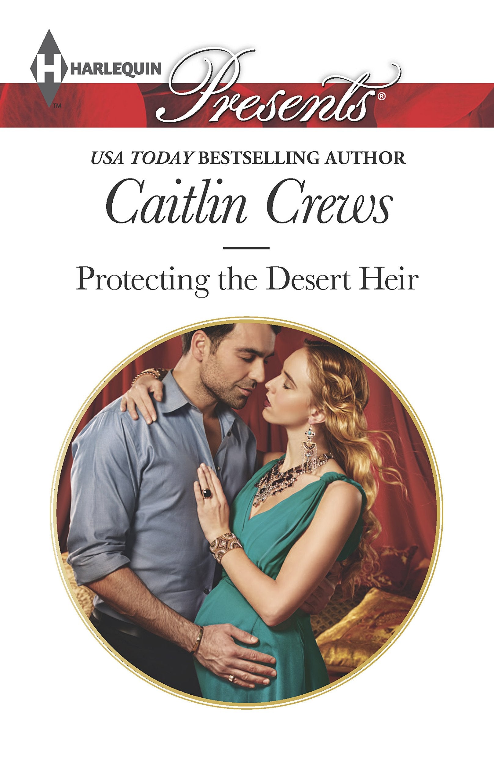 Protecting the Desert Heir (Scandalous Sheikh Brides),Used
