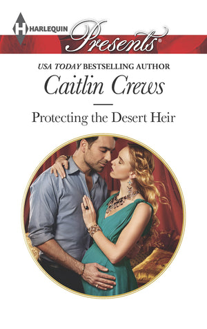 Protecting the Desert Heir (Scandalous Sheikh Brides),Used